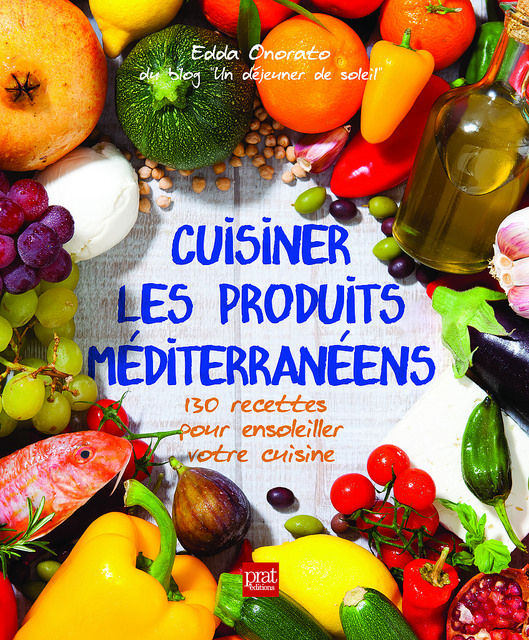 http://www.undejeunerdesoleil.com/2015/03/gagnez-livre-cuisiner-les-produits-mediterraneens-Edda-Onorato.html